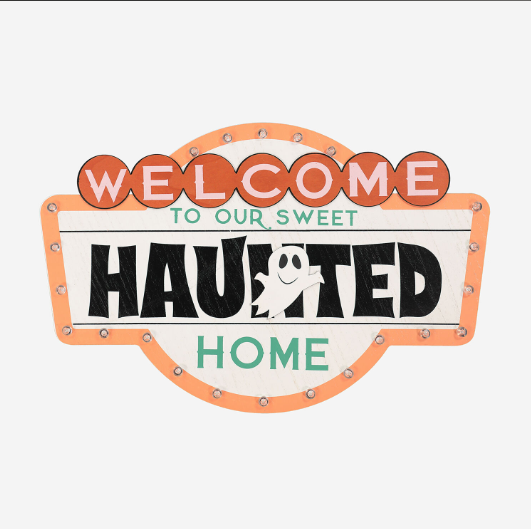 Our Haunted Home Marquee Sign